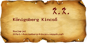 Königsberg Kincső névjegykártya